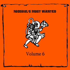 rbcd37-robsouls-most-wanted-vol-6